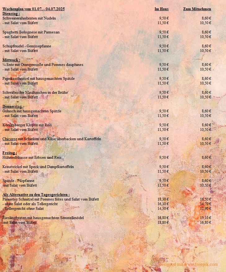 Landgasthof Sonne Mittagstisch vom 01.Juli - 04. Juli 2025